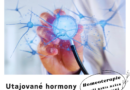 Hormony – nejutajovanější část vašeho těla