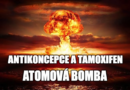 Antikoncepční pilulka a tamoxifen – atomová bomba